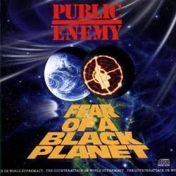 Album artwork for Fear Of A Black Planet by Public Enemy