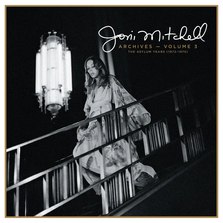 Album artwork for Joni Mitchell Archives, Vol. 3: The Asylum Years (1972-1975) by Joni Mitchell
