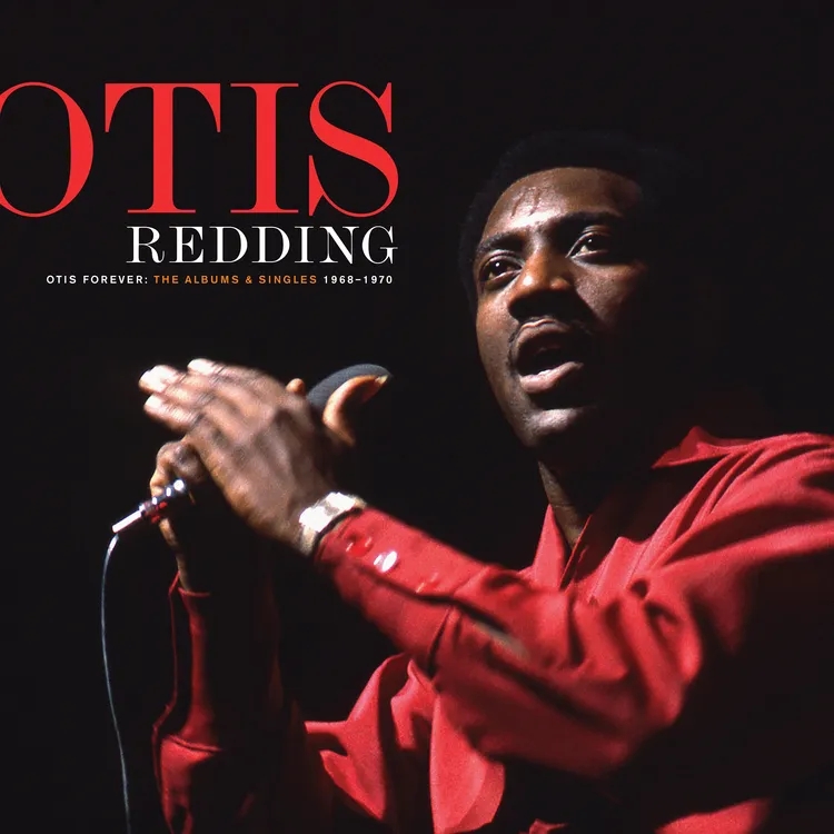 Album artwork for Album artwork for Otis Forever: The Albums & Singles (1968-1970) by Otis Redding by Otis Forever: The Albums & Singles (1968-1970) - Otis Redding