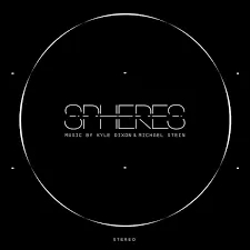 Album artwork for Spheres - Original Score by Kyle Dixon and Michael Stein