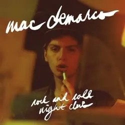 Album artwork for Album artwork for Rock and Roll Night Club by Mac Demarco by Rock and Roll Night Club - Mac Demarco