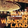 Album artwork for Elvis In Wonderland by The Higher
