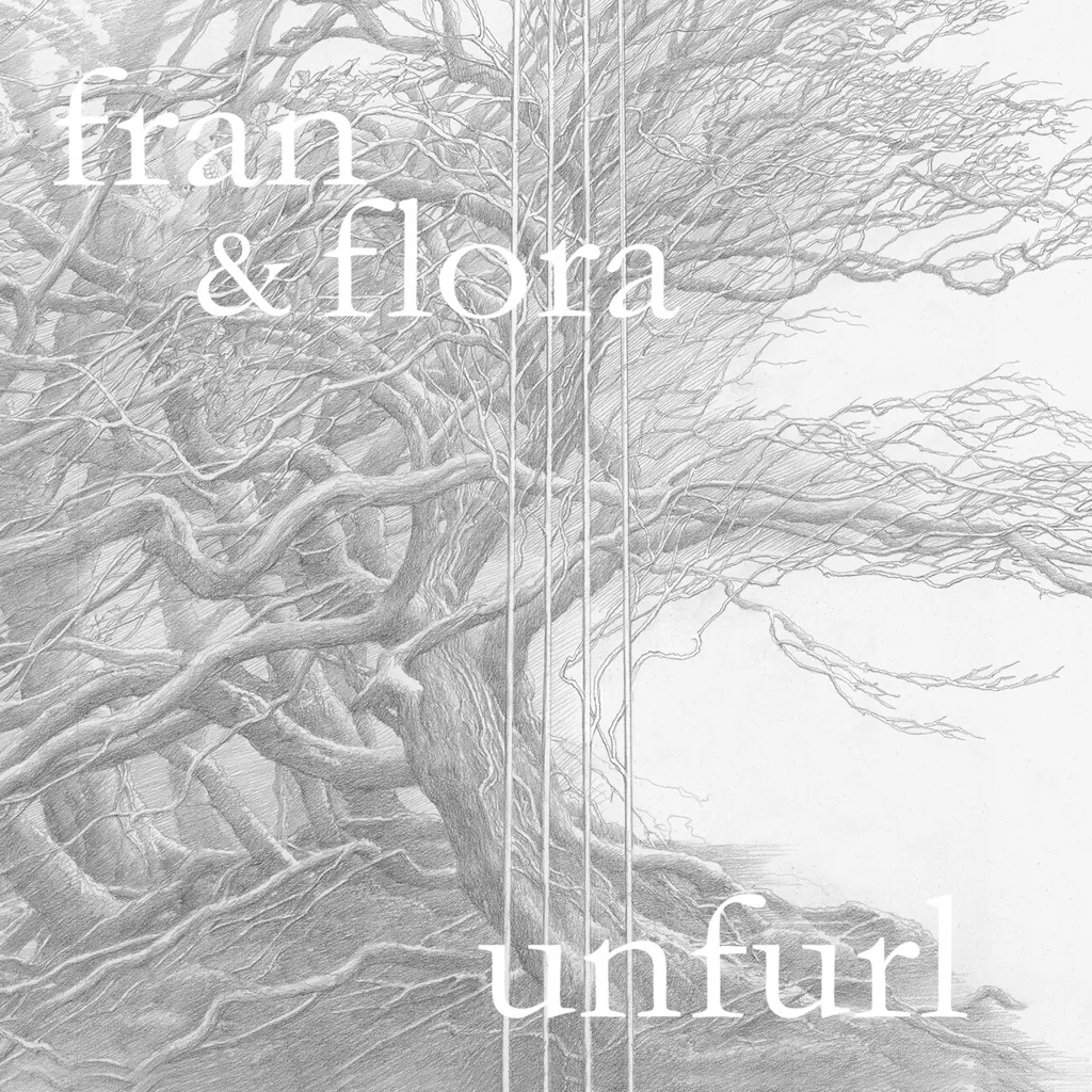 Album artwork for Unfurl by Fran and Flora