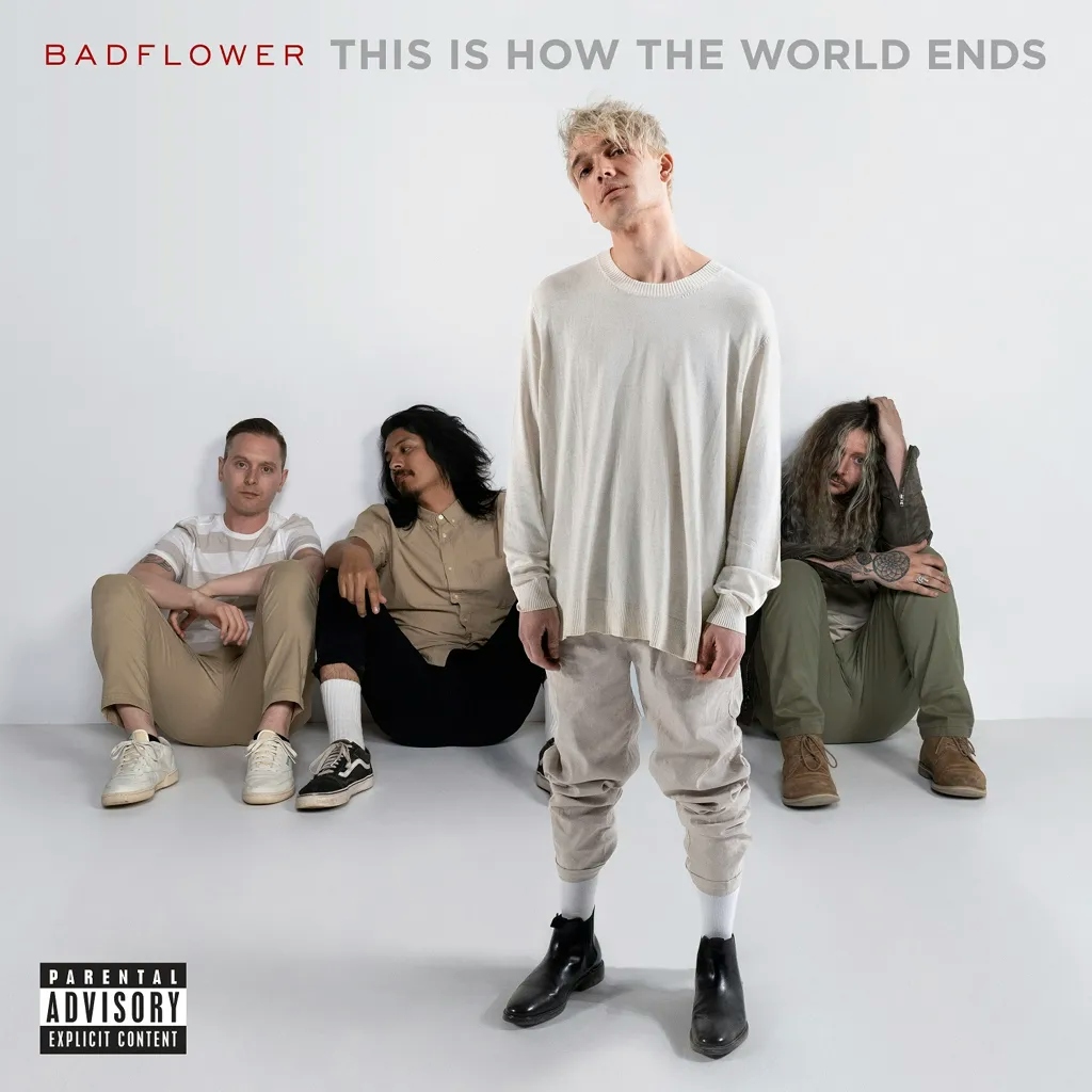 Album artwork for This Is How The World Ends by Badflower