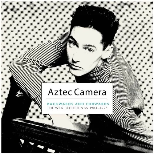 Album artwork for Backwards & Forwards (The Wea Recordings 1984-1995) by Aztec Camera