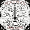 Album artwork for Poetry Of The Deed by Frank Turner