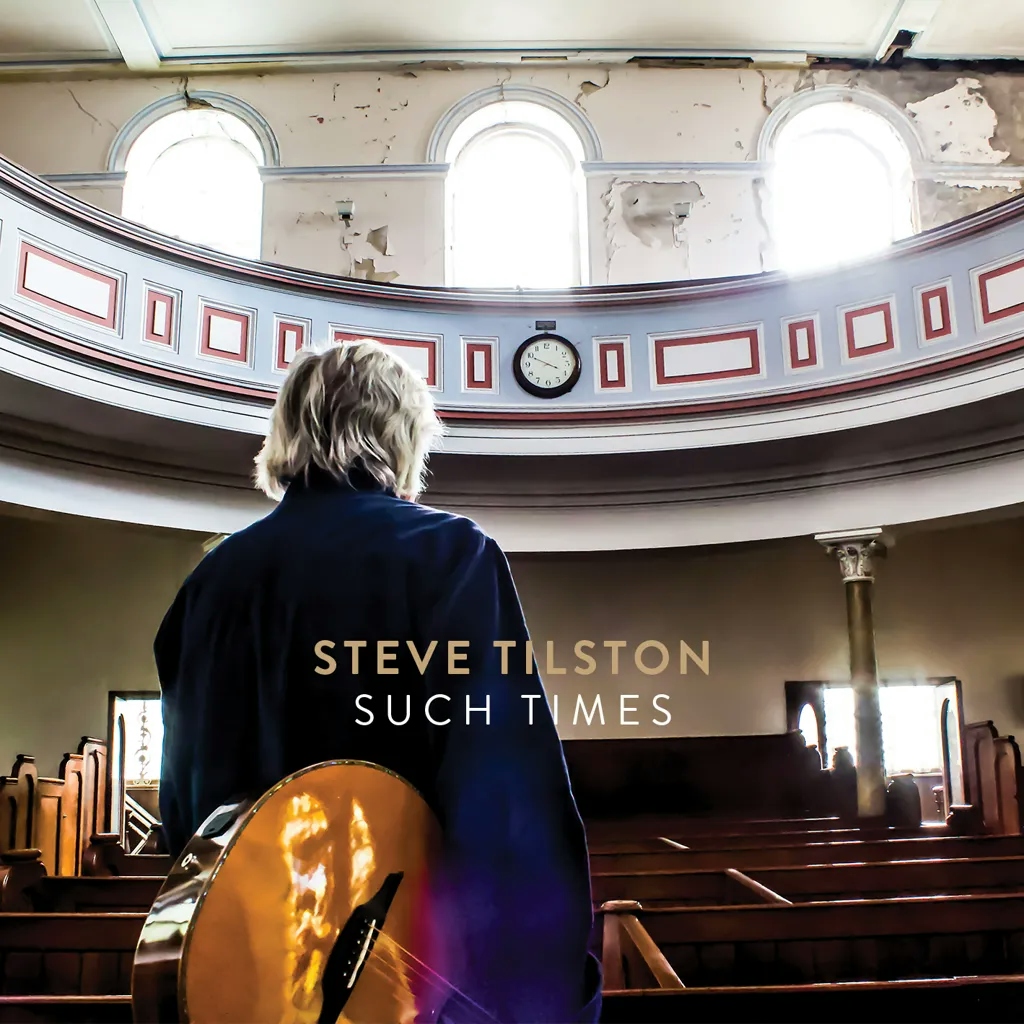 Album artwork for Such Times by Steve Tilston
