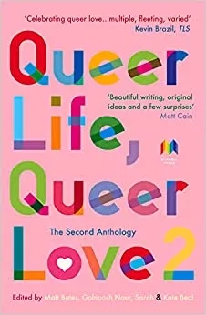 Album artwork for Queer Life, Queer Love 2 by Julia Bell