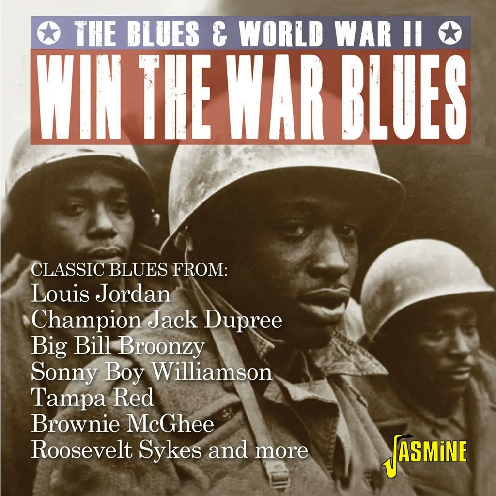 Album artwork for Win The War Blues - The Blues and World War II by Various