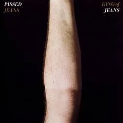Album artwork for King Of Jeans by Pissed Jeans