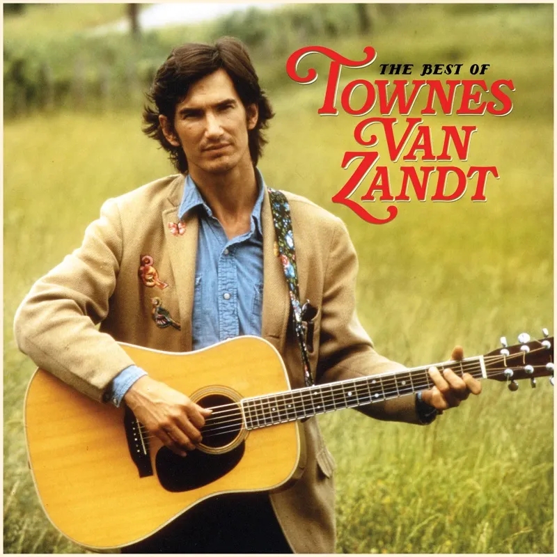Album artwork for The Best of Townes Van Zandt (Standard Version) by Townes Van Zandt