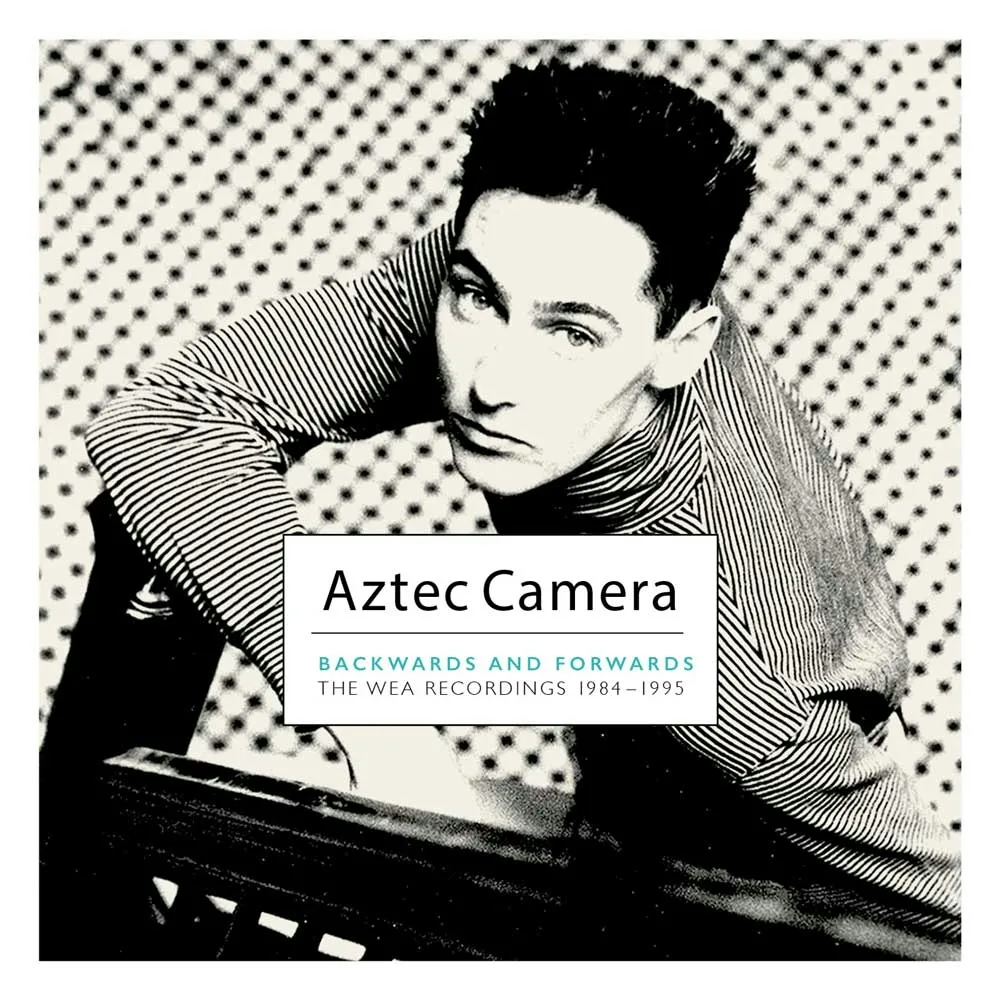 Album artwork for Backwards And Forwards – The WEA Recordings 1984-1995 by Aztec Camera