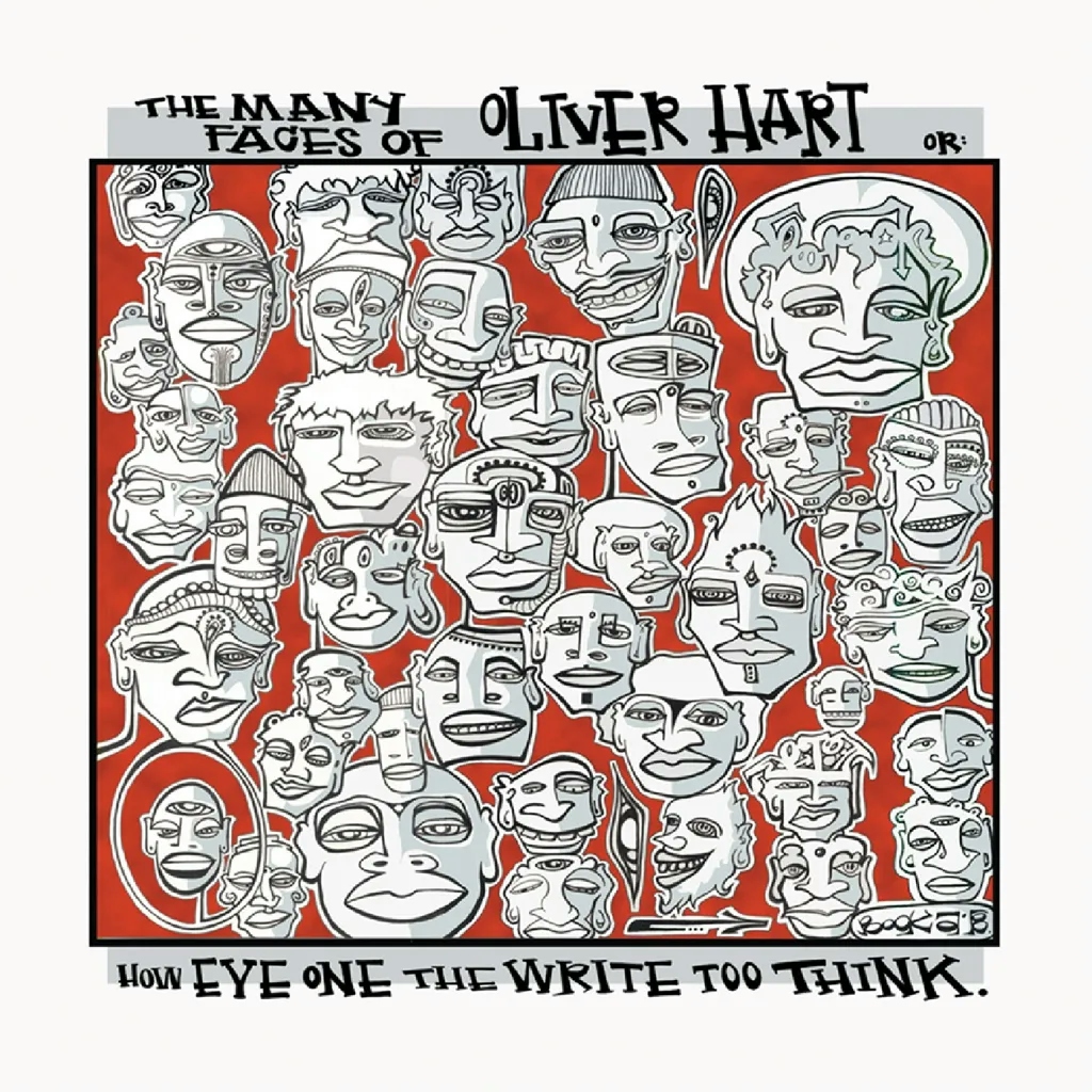 Album artwork for The Many Faces of Oliver Heart or: How Eye One the Write Too Think  by Oliver Hart