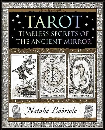 Album artwork for Tarot: Timeless Secrets of the Ancient Mirror by Natalie Labriola 