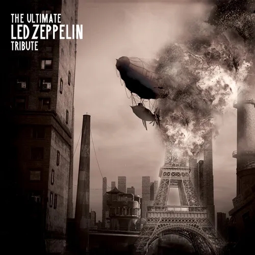 Album artwork for The Ultimate Led Zeppelin Tribute by Various Artists