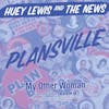 Album artwork for Plansville by Huey Lewis and the News