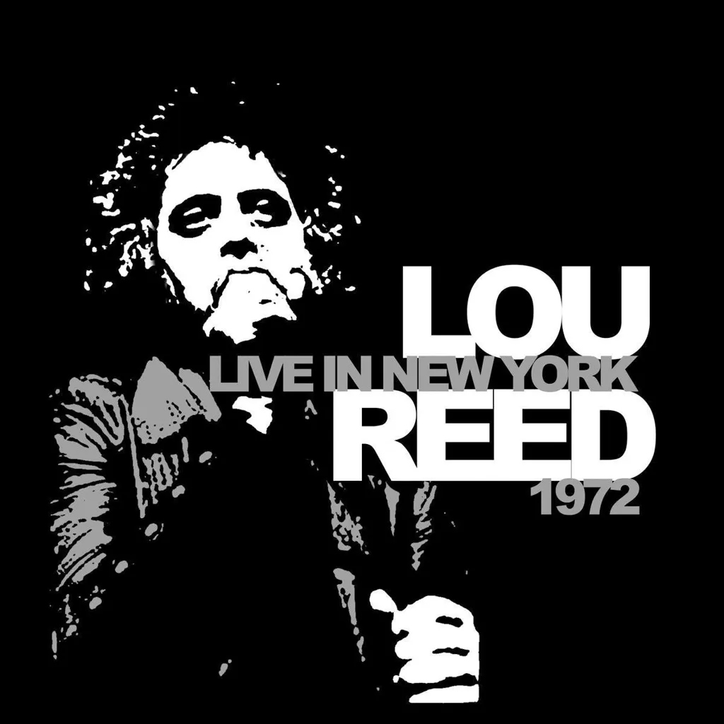 Album artwork for Live in New York 1972 by Lou Reed