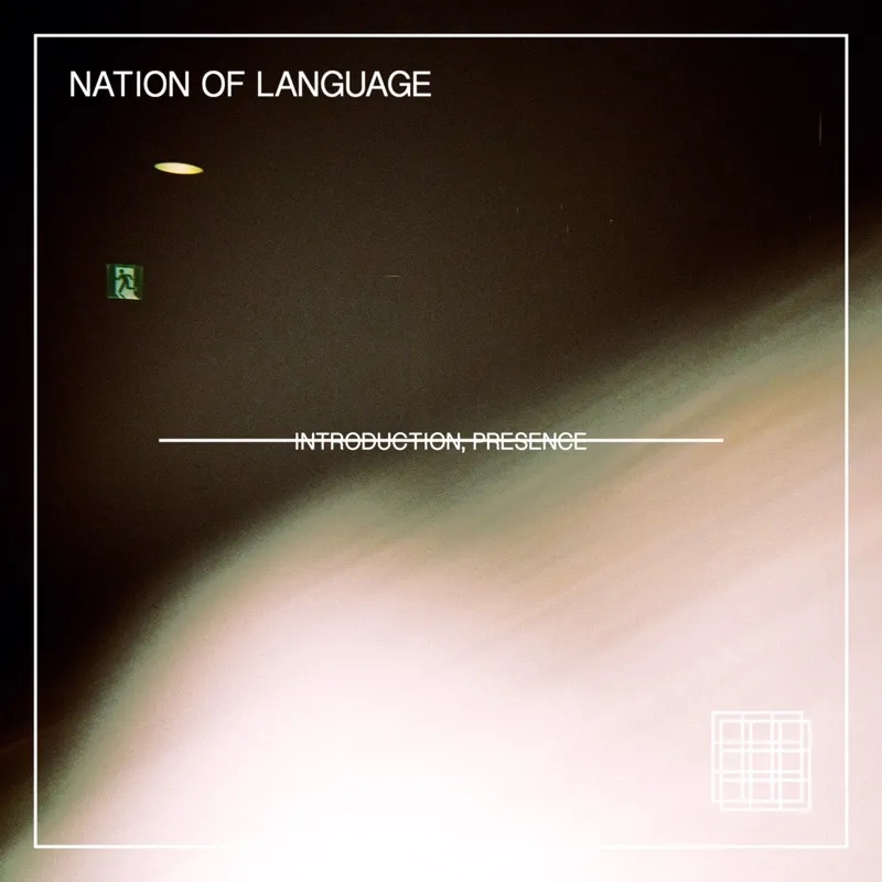 Album artwork for Album artwork for Introduction, Presence by Nation of Language by Introduction, Presence - Nation of Language
