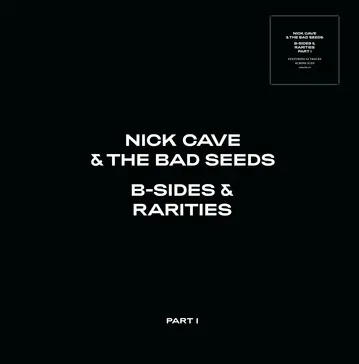 Album artwork for B-Sides and Rarities: Part I by Nick Cave