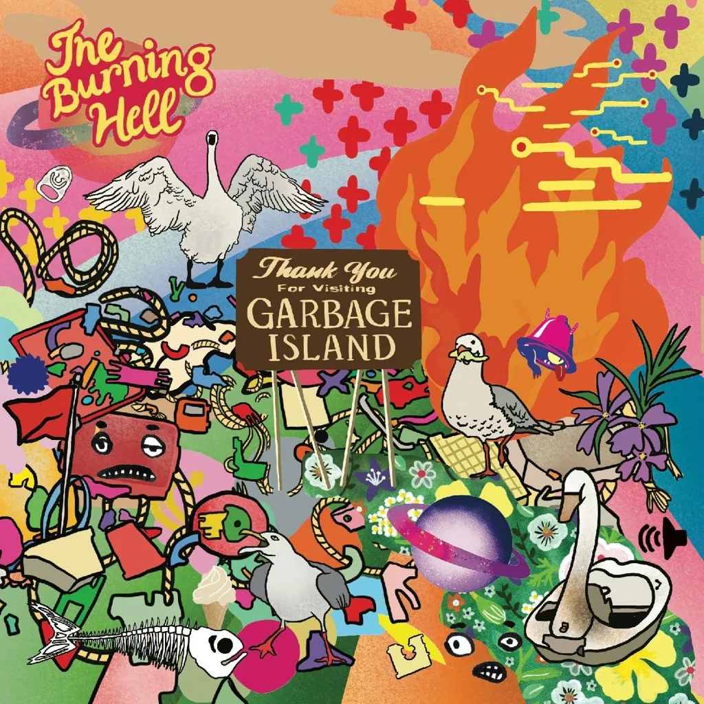 Album artwork for Garbage Island by The Burning Hell