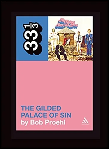 Album artwork for Flying Burrito Brothers' The Gilded Palace of Sin by Bob Proehl