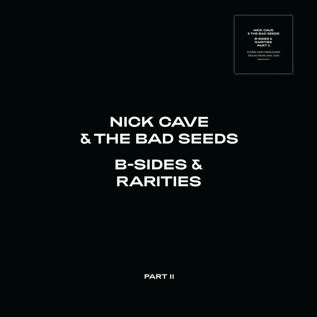 Album artwork for Album artwork for B-Sides and Rarities: Part 2 by Nick Cave by B-Sides and Rarities: Part 2 - Nick Cave