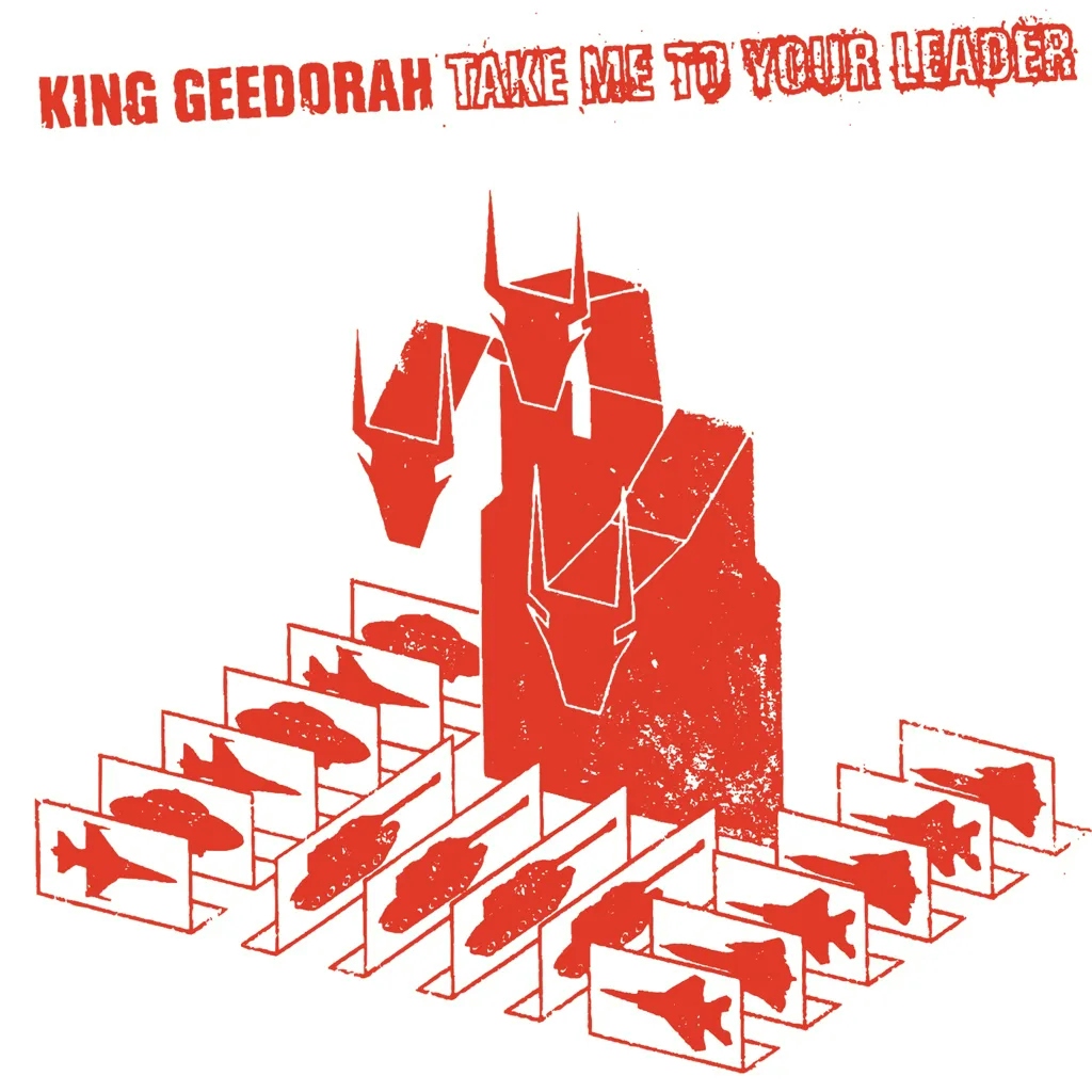 Album artwork for Take Me To Your Leader by King Geedorah
