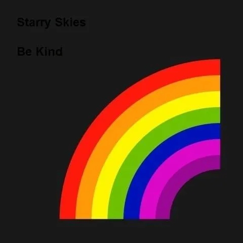 Album artwork for Be Kind by Starry Skies