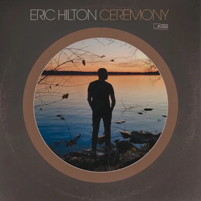 Album artwork for Ceremony by Eric Hilton