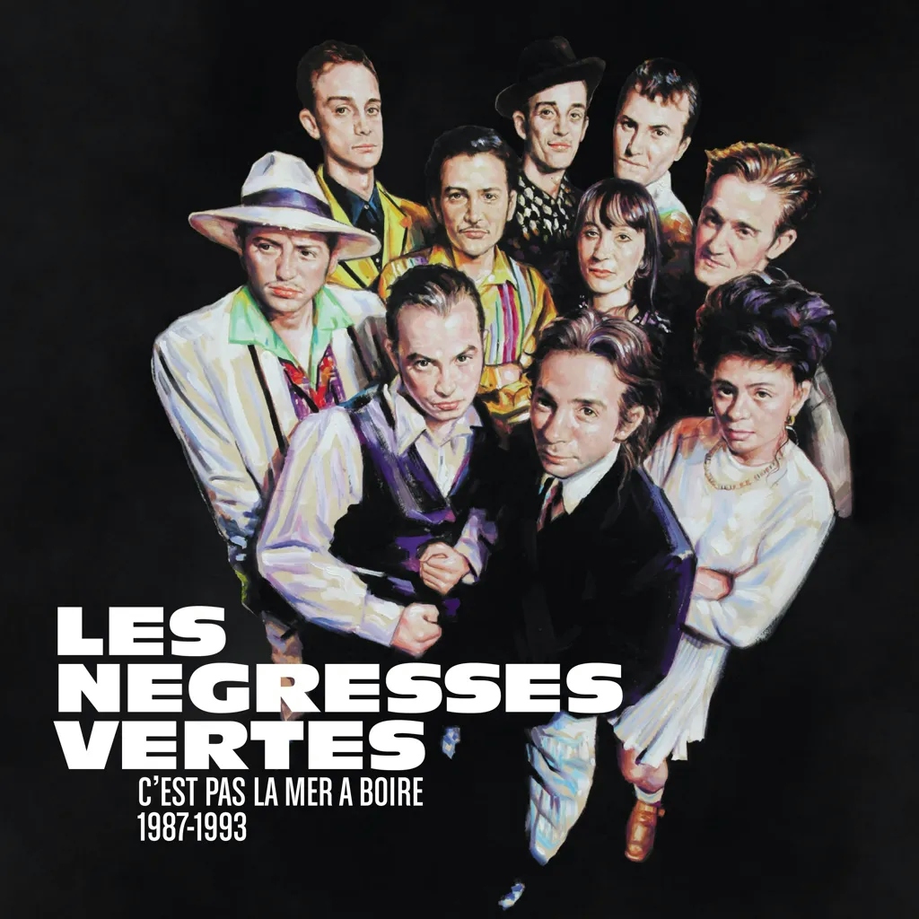 Album artwork for C'est Pas La Mer A Boire 1987-1993 by Les Negresses Vertes