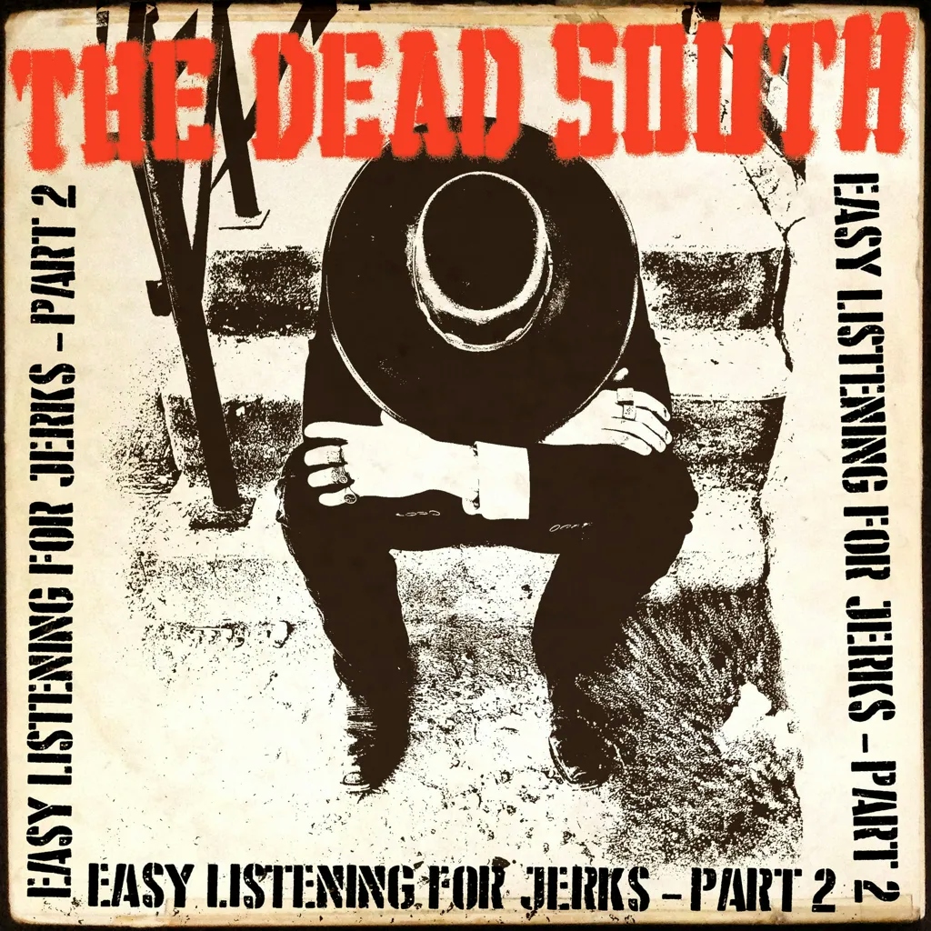 Album artwork for Easy Listening for Jerks, Pt. 2 by The Dead South