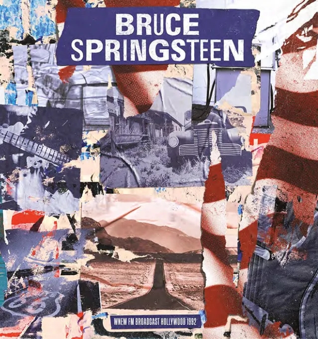 Album artwork for WNEW FM Broadcast Hollywood 1992 by Bruce Springsteen