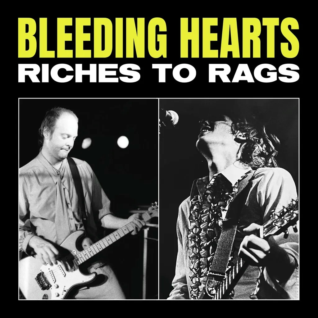Album artwork for Riches To Rags by The Bleeding Hearts
