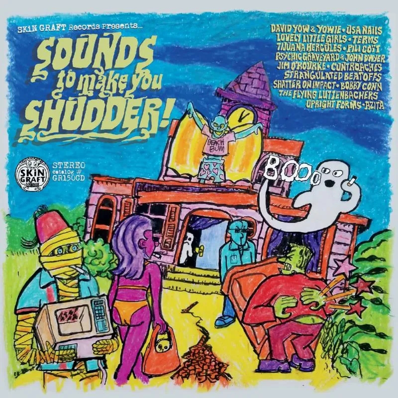 Album artwork for SKiN GRAFT Records Presents... Sounds To Make You Shudder! (Deluxe Edition) by Various