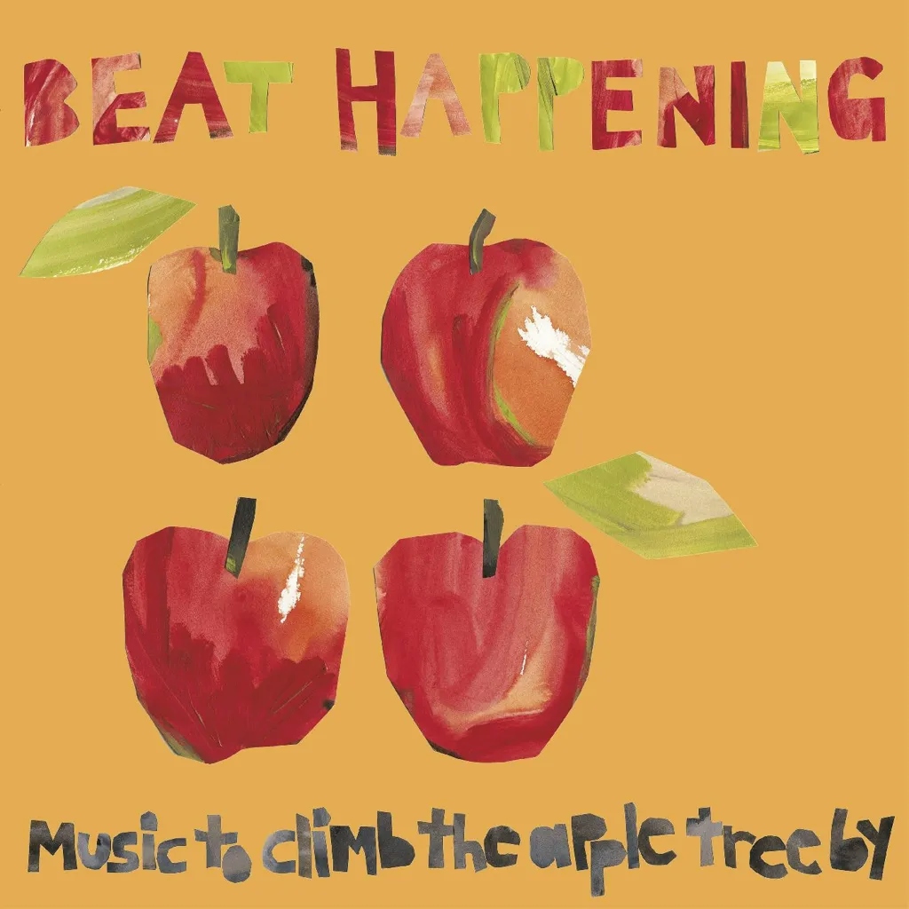 Album artwork for Music To Climb The Apple Tree By by Beat Happening