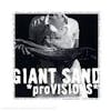 Album artwork for Provisions by Giant Sand