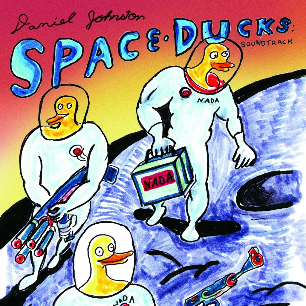 Album artwork for Album artwork for Space Ducks by Daniel Johnston by Space Ducks - Daniel Johnston