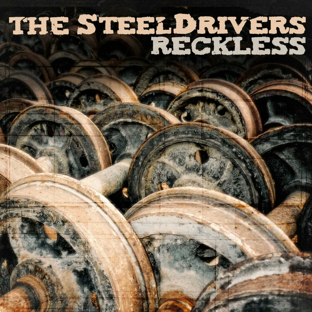 Album artwork for Reckless by The Steeldrivers