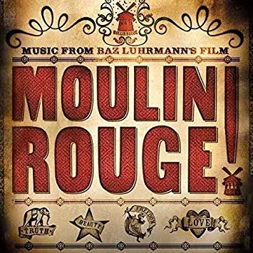 Album artwork for Moulin Rouge - Music From The Film by Various Artists