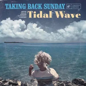 Album artwork for Tidal Wave by Taking Back Sunday