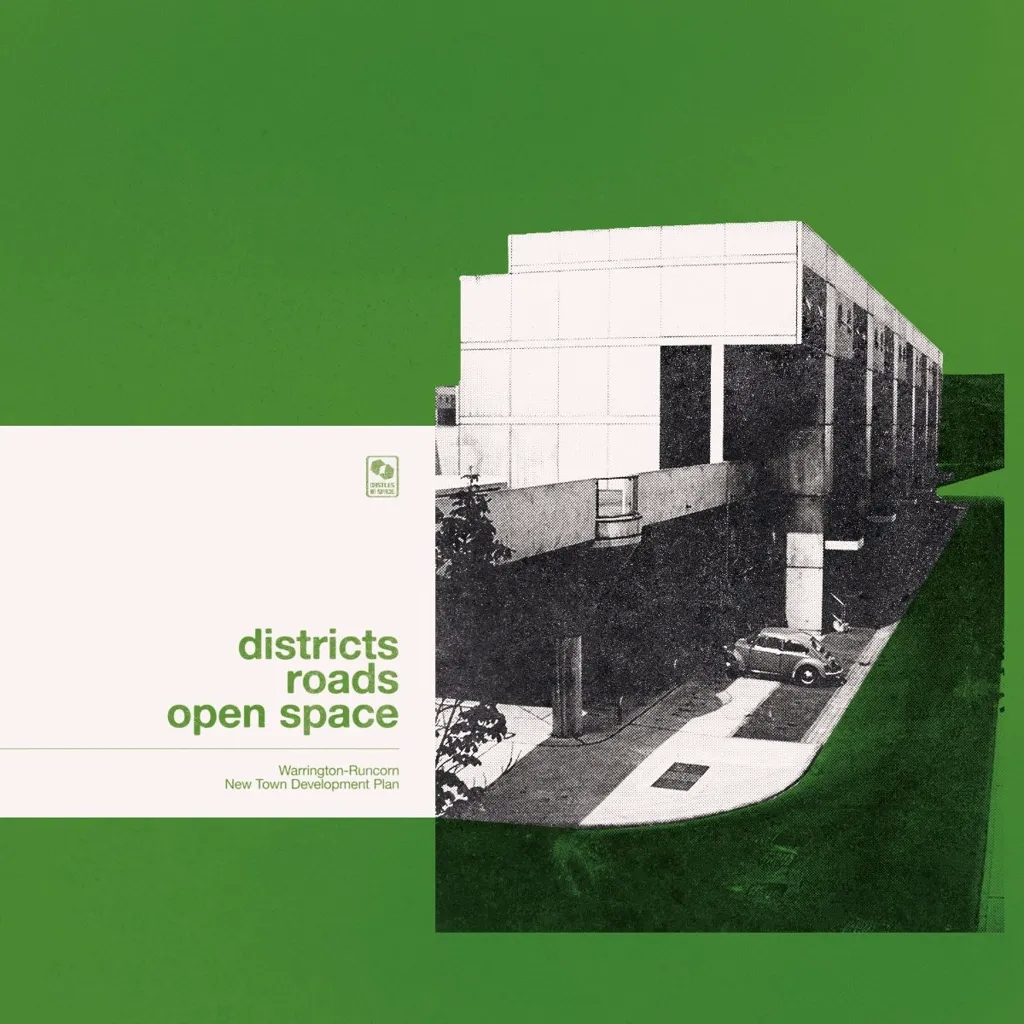 Album artwork for Districts, Roads, Open Space by Warrington-Runcorn New Town Development Plan