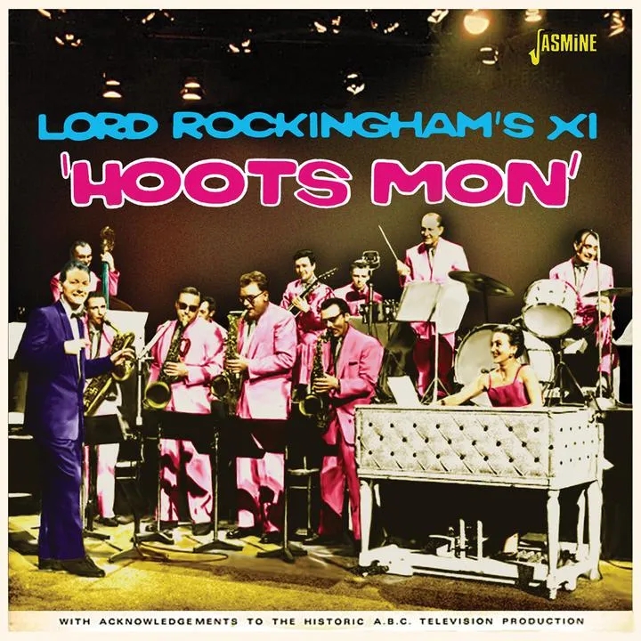 Album artwork for Hoots Mon by Lord Rockingham's XI