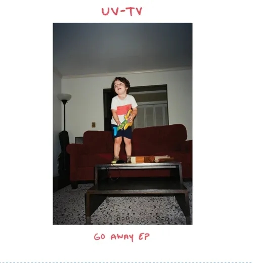 Album artwork for Go Away by UV-TV