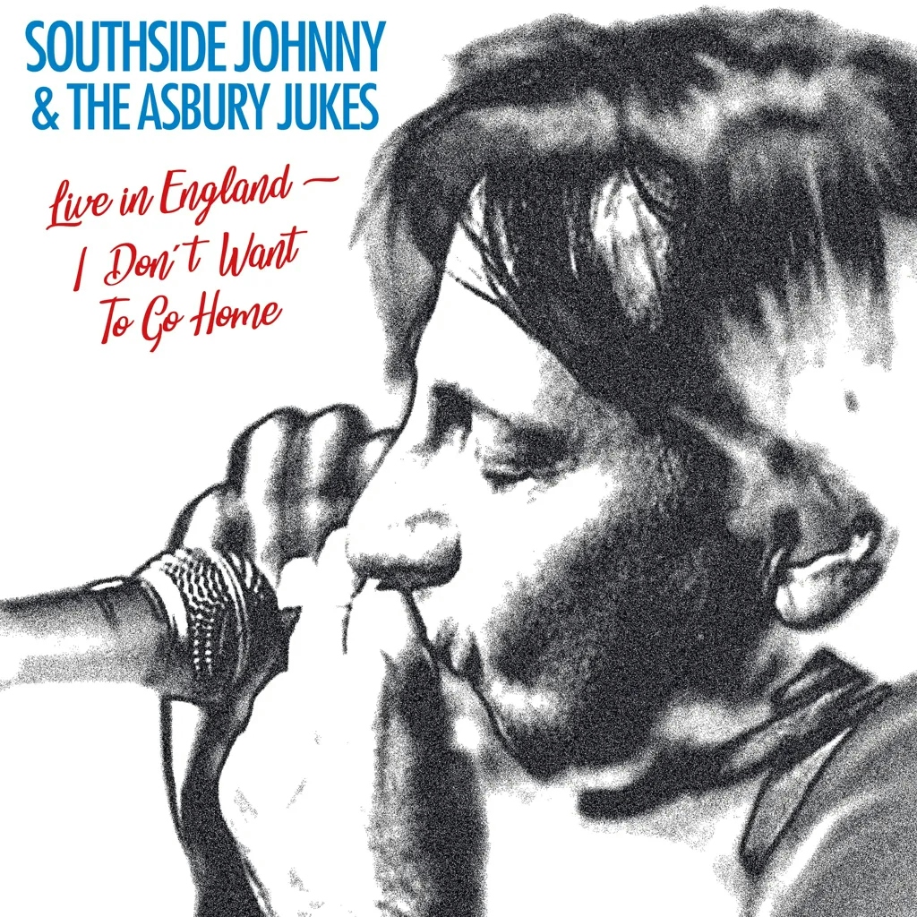 Album artwork for I Don't Wanna Go Home: Live by Southside Johnny
