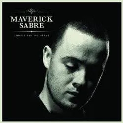Album artwork for Lonely Are The Brave by Maverick Sabre