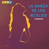 Album artwork for La Danza De Los Mirlos by Afrosound