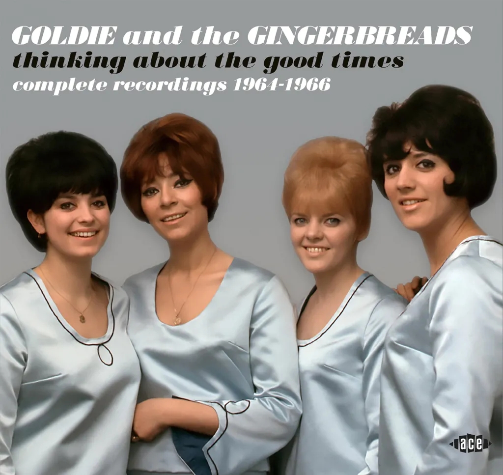 Album artwork for Thinking About The Good Times - Complete Recordings 1964-1966 by Goldie and the Gingerbreads
