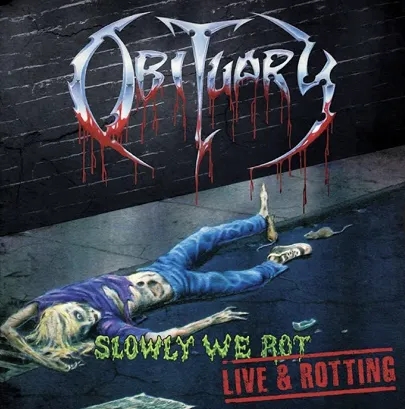 Album artwork for Slowly We Rot - Live and Rotting by Obituary