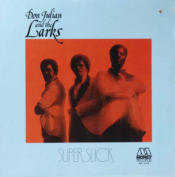 Album artwork for Super Slick by Don Julian and the Larks