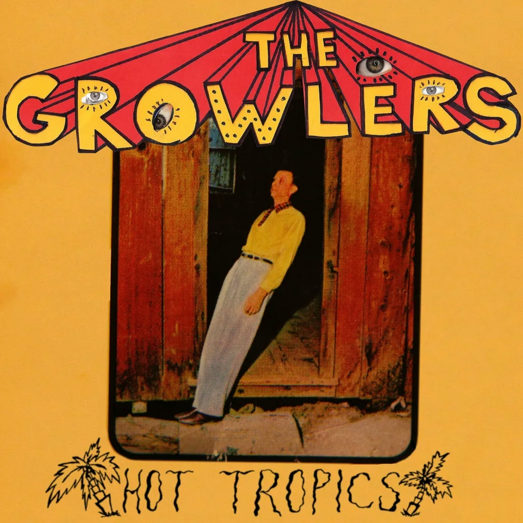Album artwork for Hot Tropics by The Growlers